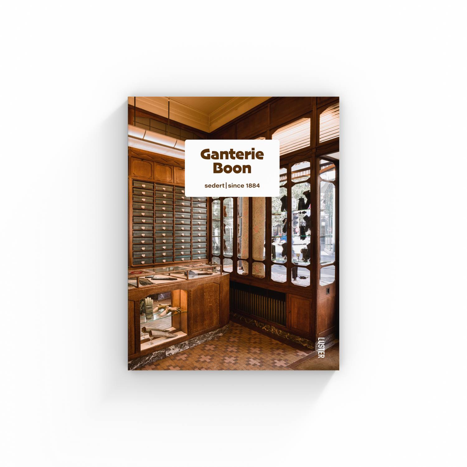 Ganterie Boon Sedert since 1884 Luster Publishing NL ganterie-boon-sedert-since-1884-luster-publishing-nl