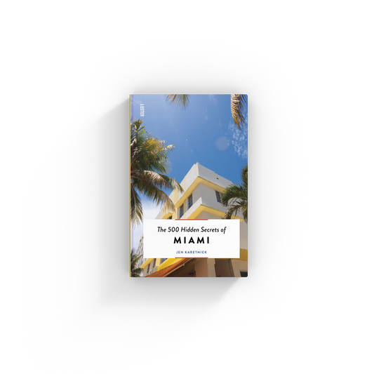 The 500 Hidden Secrets of Miami