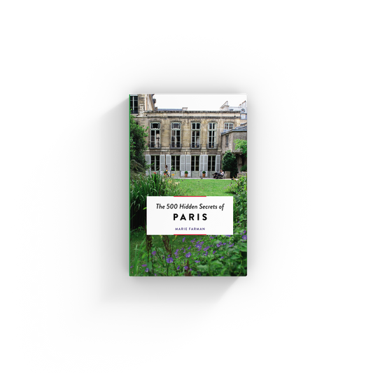 The 500 Hidden Secrets of Paris