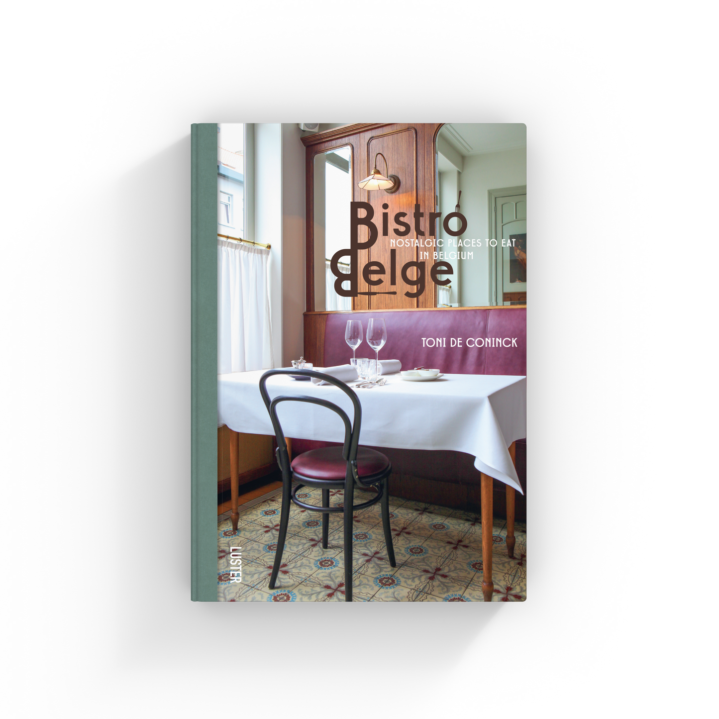 Bistro Belge - Nostalgic Places to Eat in Belgium